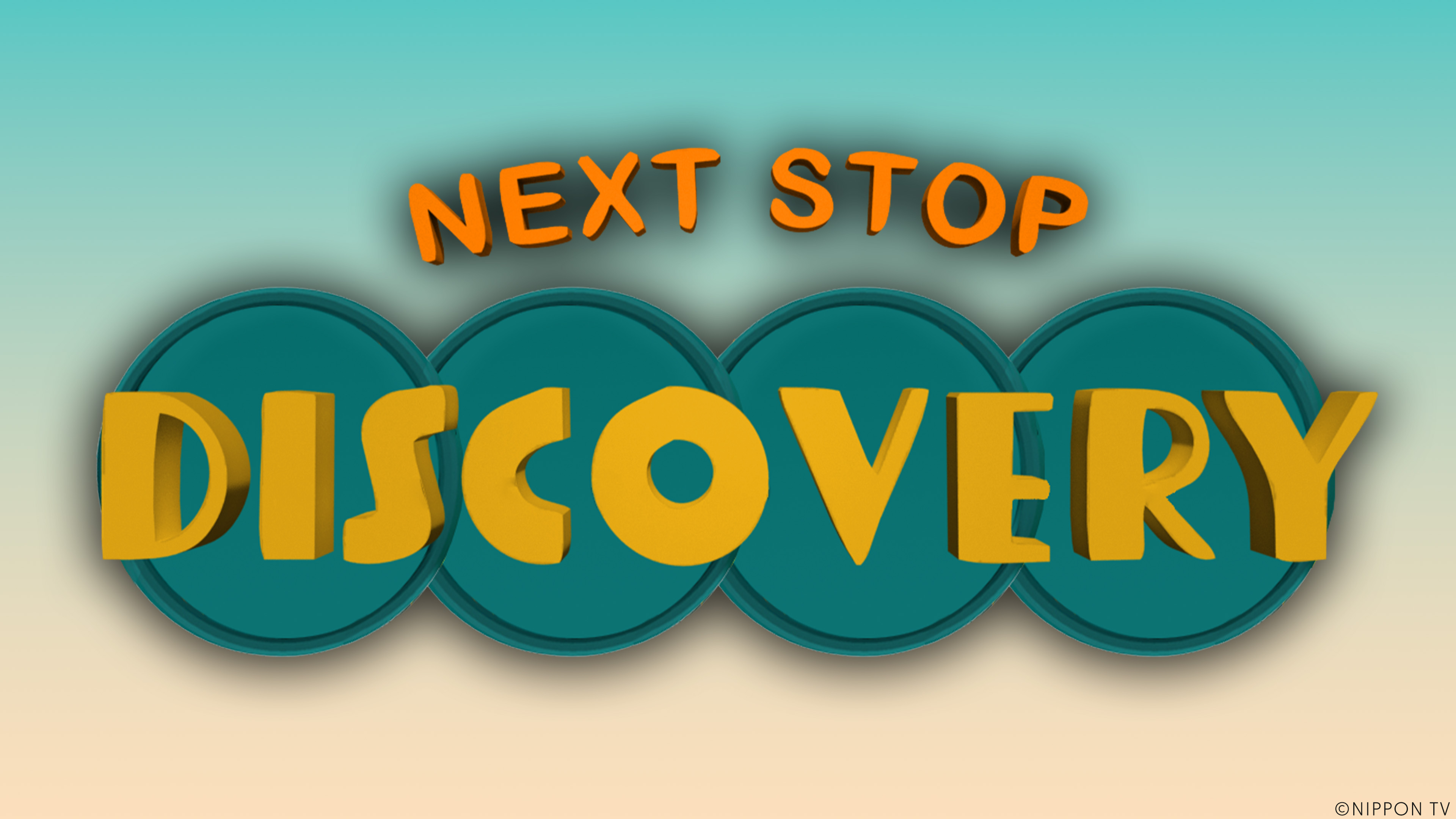 NEXT STOP, DISCOVERY