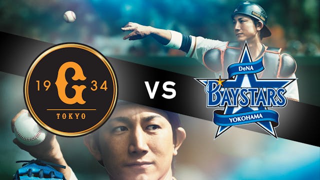 19 April: Yomiuri Giants vs. Yokohama...