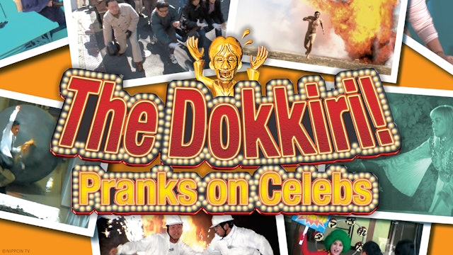 The Dokkiri! Pranks on Celebs