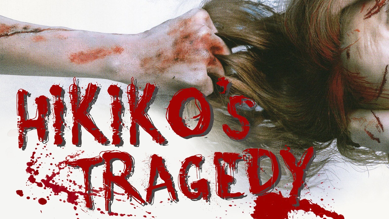 Hikiko's Tragedy