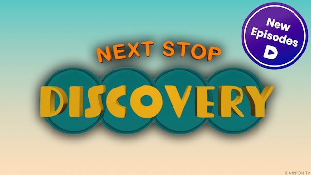 NEXT STOP, DISCOVERY - New Episodes