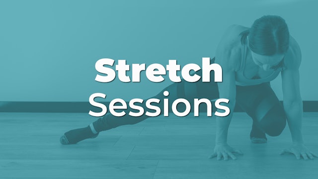 Stretch Sessions
