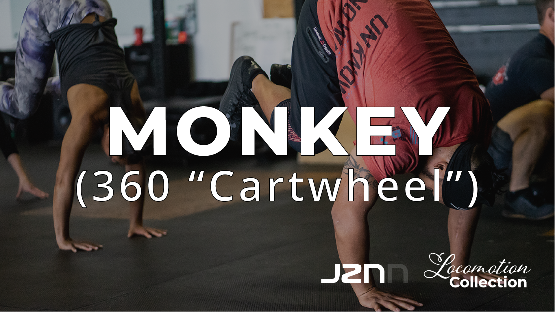 Monkey - 360 Cartwheel
