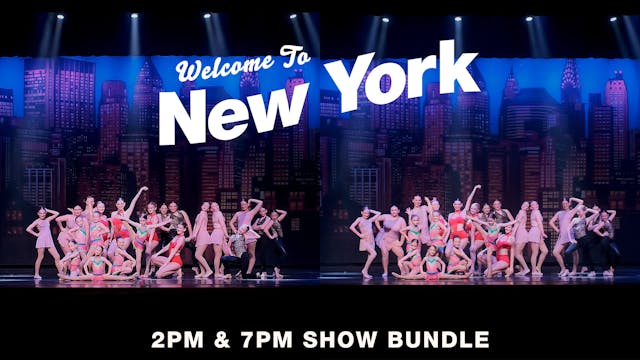 Welcome to New York 2025 Recital 2PM & 7PM Bundle