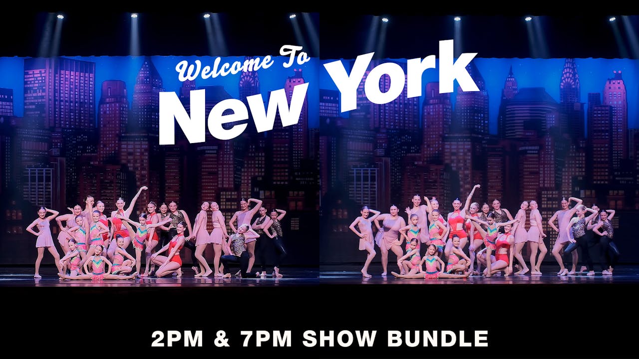 Welcome to New York 2025 Recital 2PM & 7PM Bundle