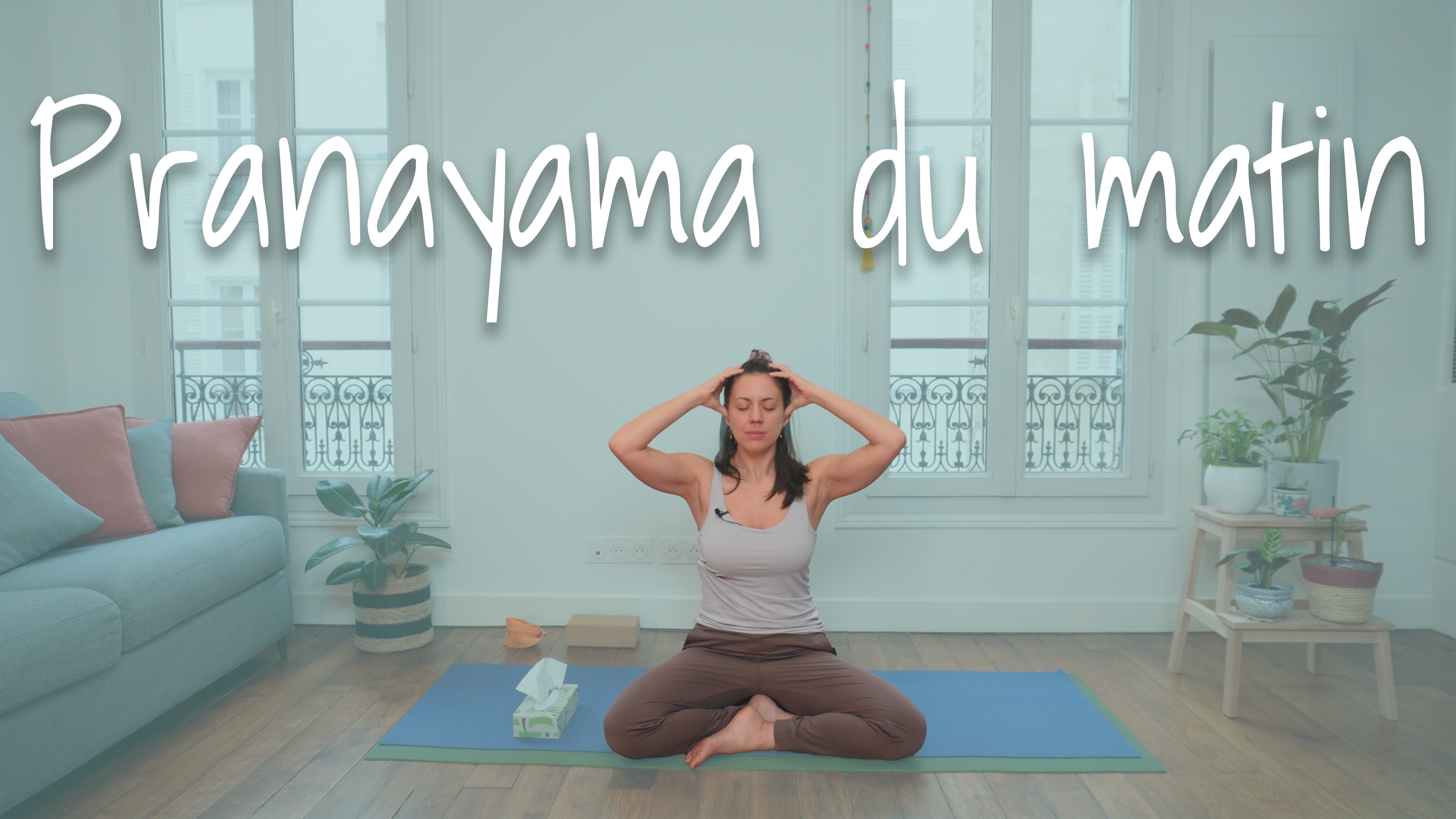 Pranayama du matin