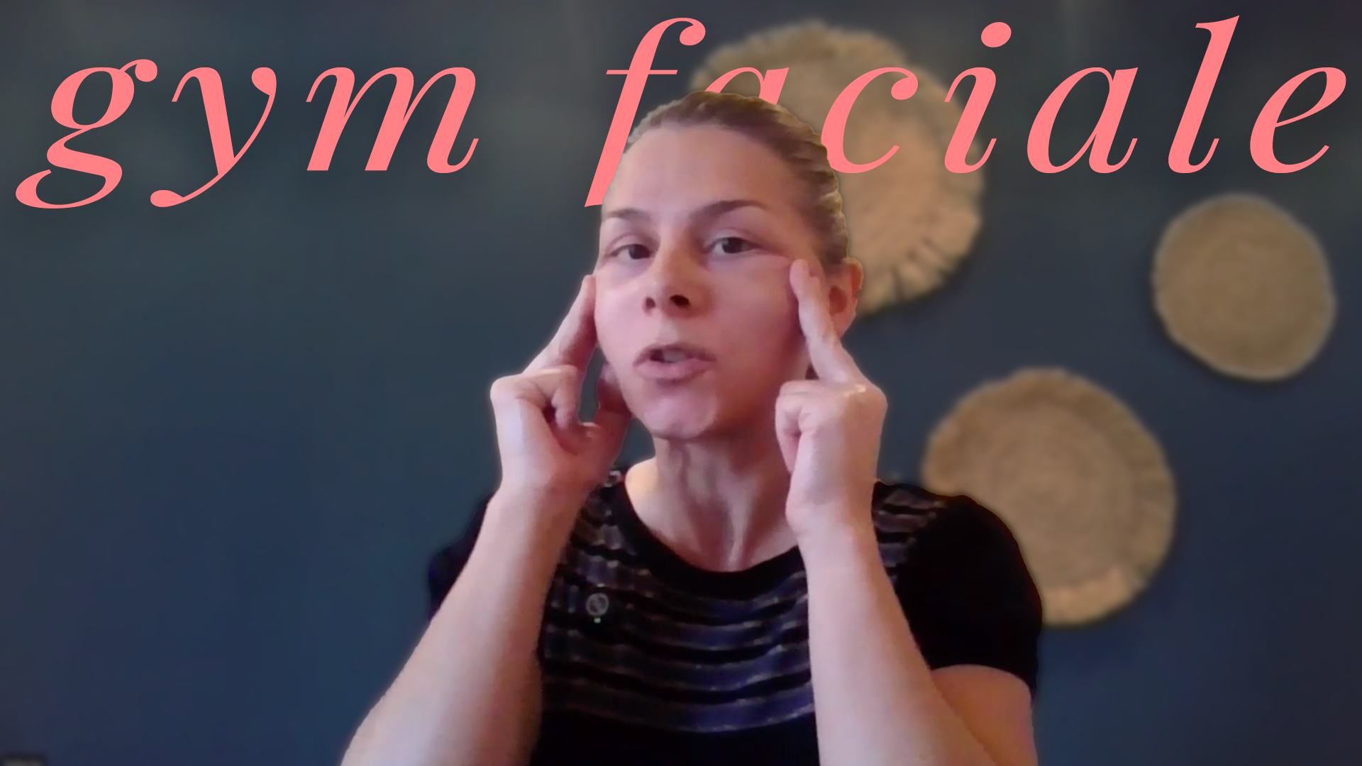 Gym faciale - Yoga du visge