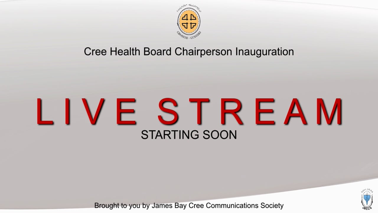 Cree Board of Health - Inauguration of Chairperson