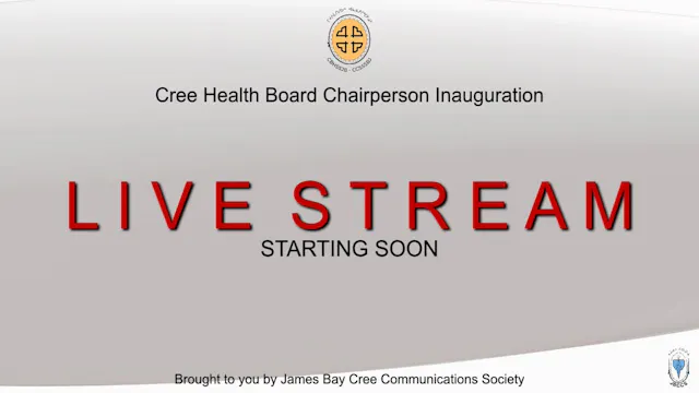 Cree Board of Health - Inauguration o...