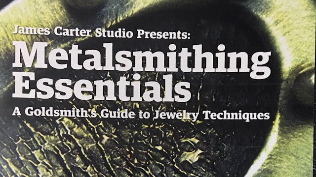 Metalsmithing Essentials 