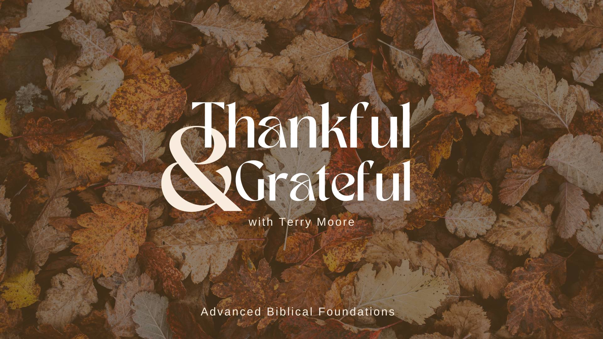 Thankful and Grateful 