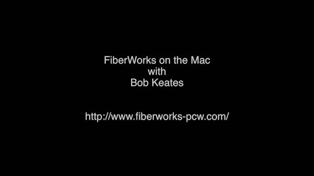 7.2.4 Fiberworks Mac Overview