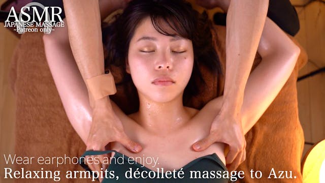 ASMR Armpits, décolleté massage that ...