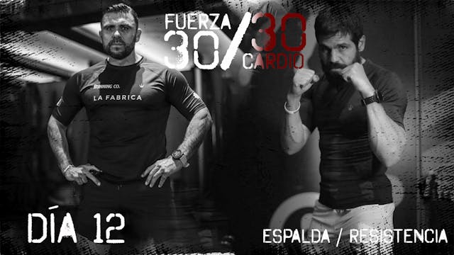 12Sep -Día 13 Programa 30/30 con Serg...