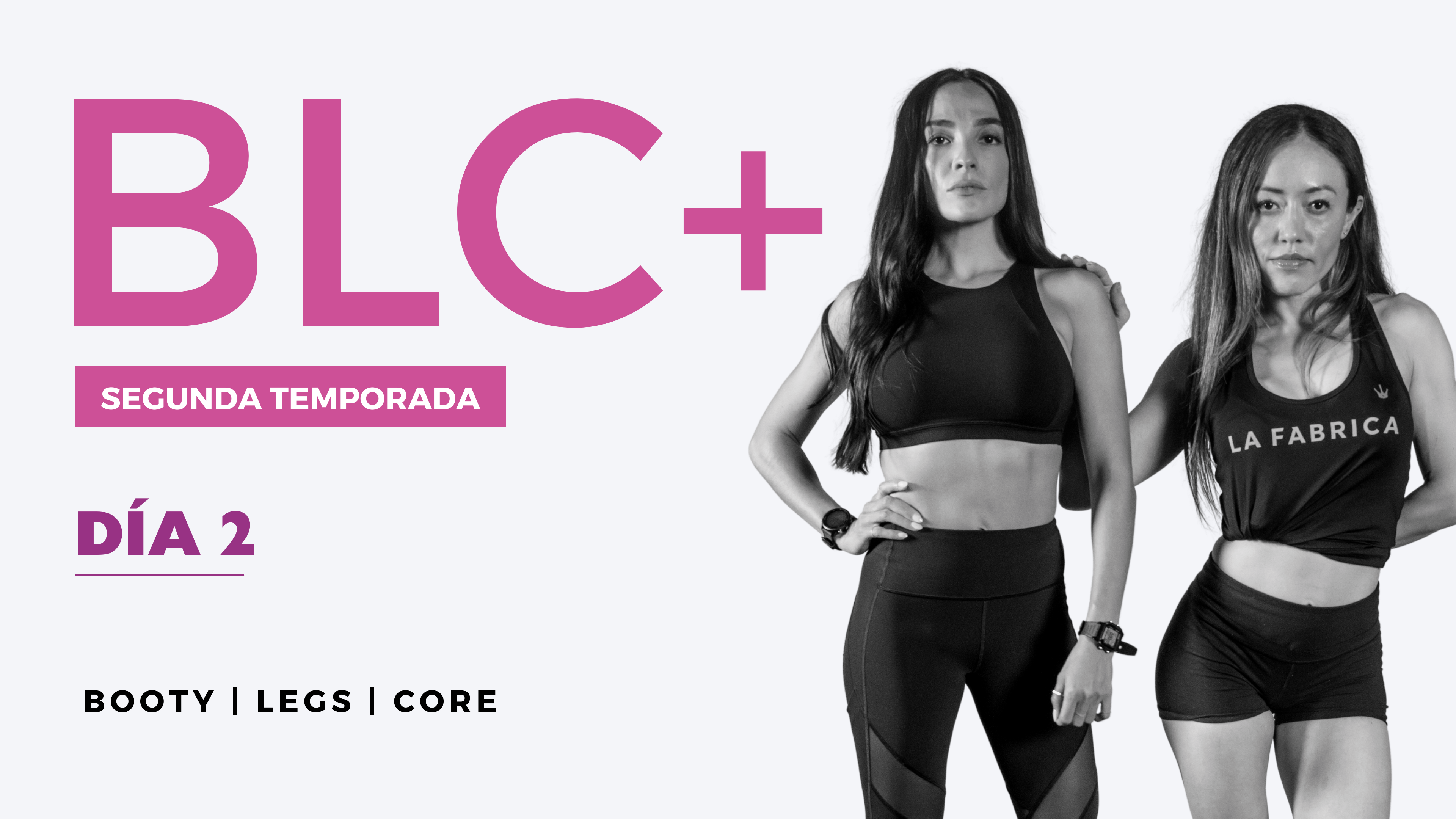 BLC+ Body Sculpt Ana y Sandy Clase 2