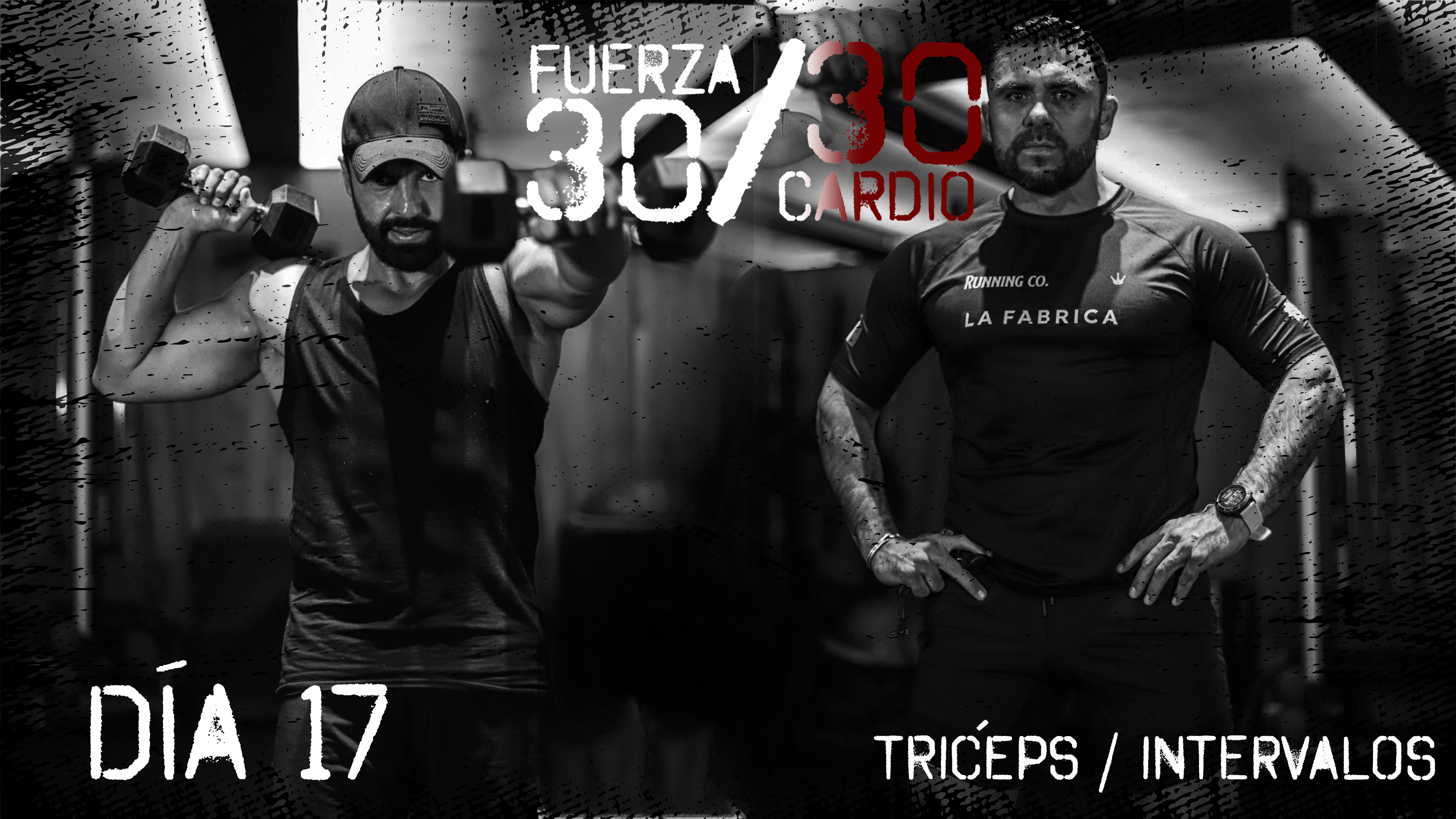 16Sep -Día 17 Programa 30/30 con Ulises y Memo