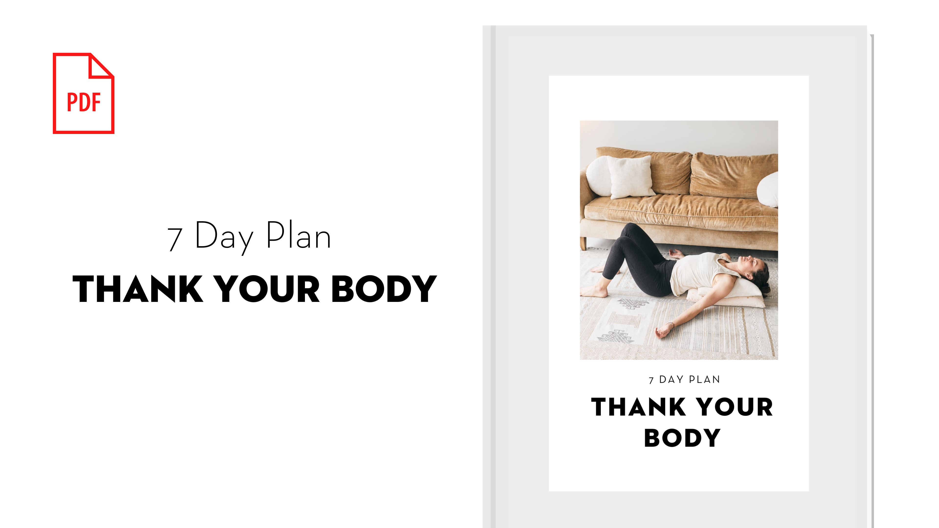7 Day Plan: Thank Your Body 