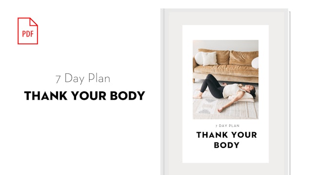 7 Day Plan: Thank Your Body 