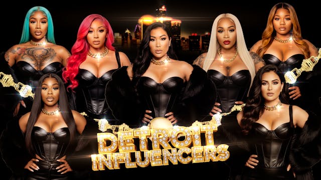 Detroit Influencers - Episode 3