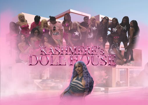 Kashmere’s DollHouse