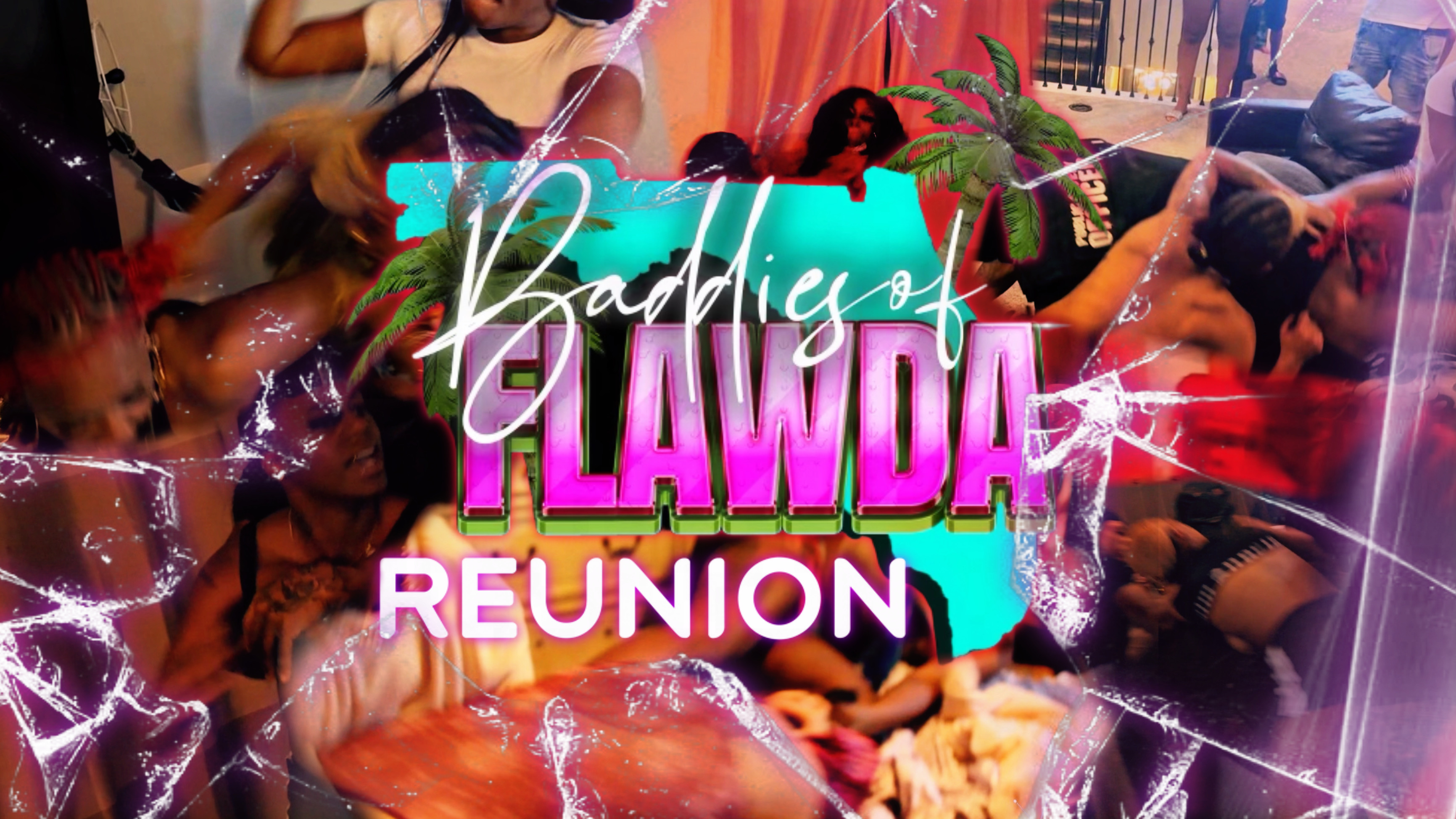Flawda Baddies Reunion