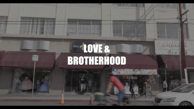 LOVE & BROTHERHOOD SEASON 2 EPISODE 7...