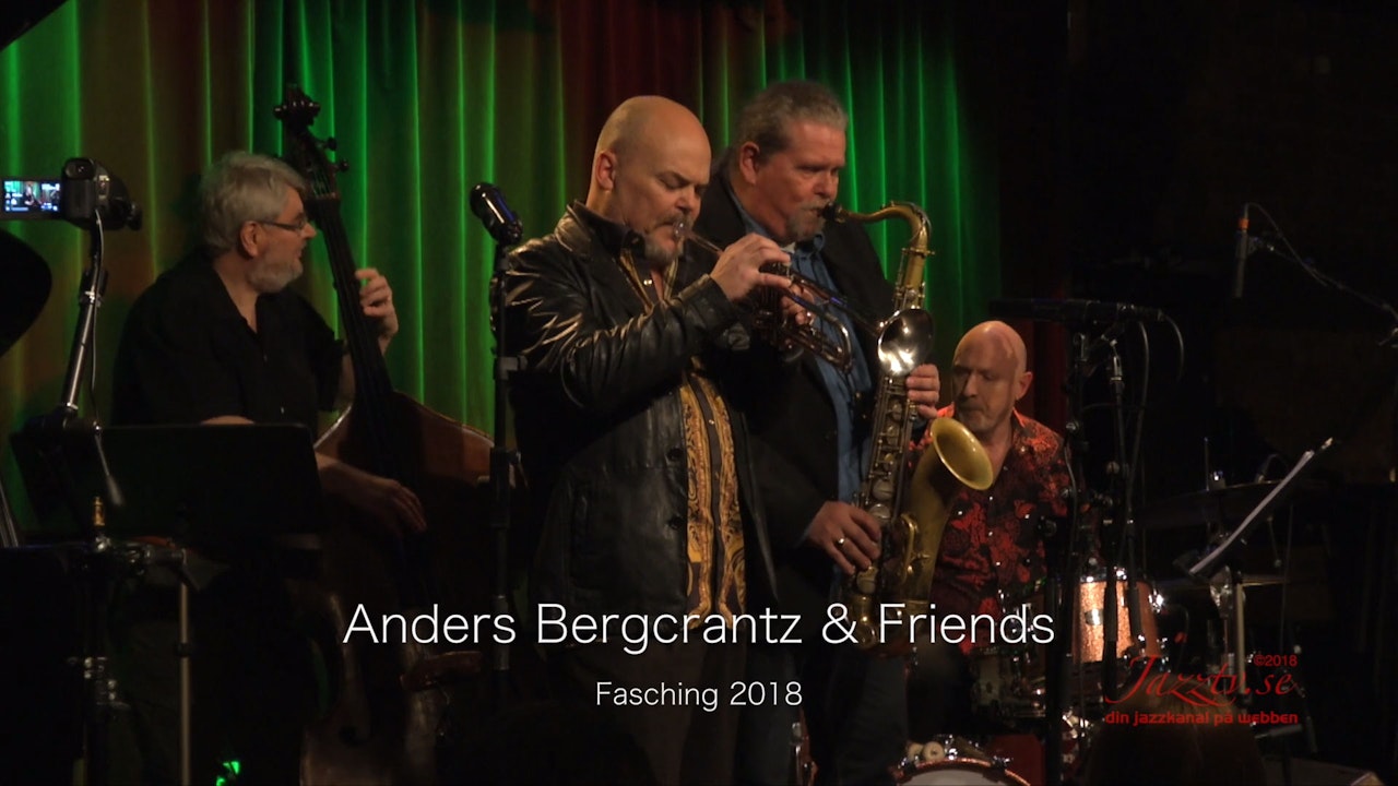 Anders Bergcrantz & Friends - Part 1