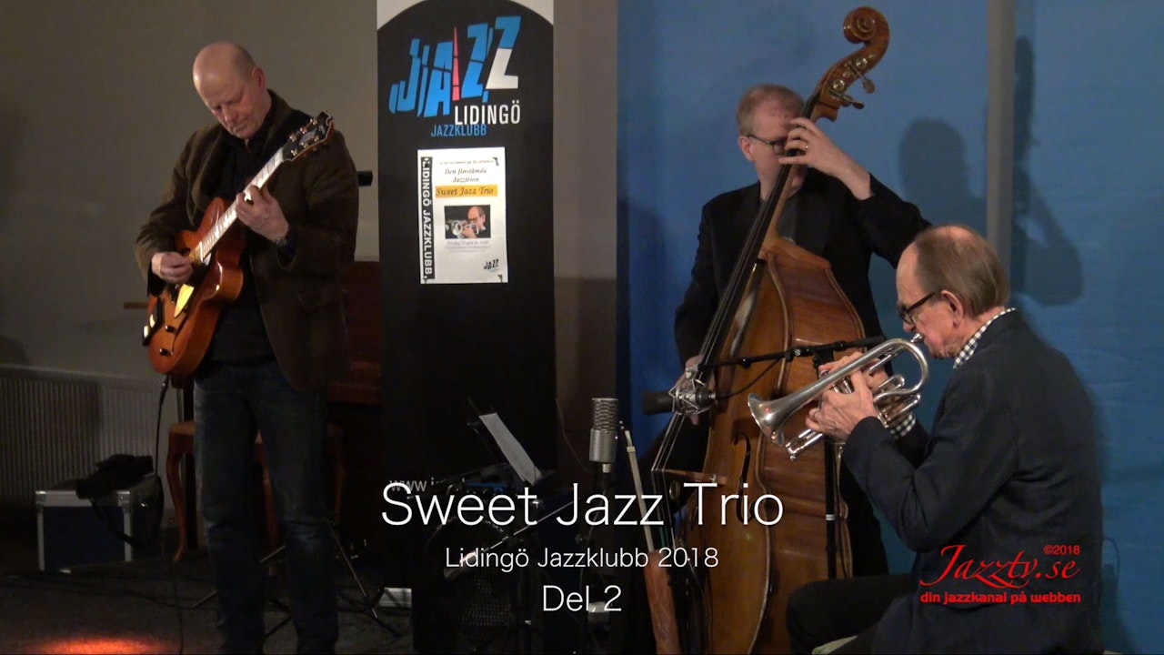 Sweet Jazz Trio - Part 2