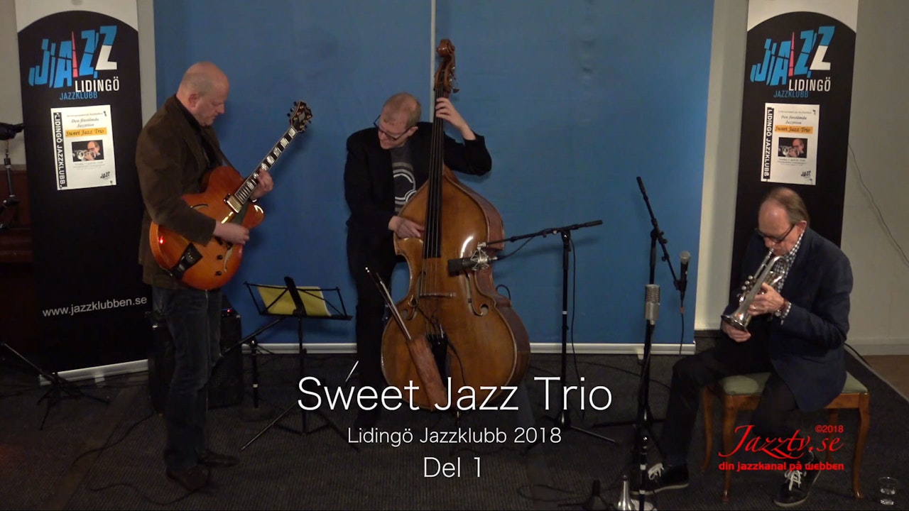 Sweet Jazz Trio - Part 1