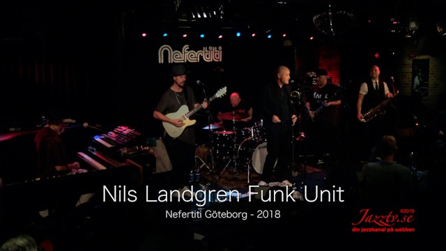 Nils Landgren Funk Unit - Part 2
