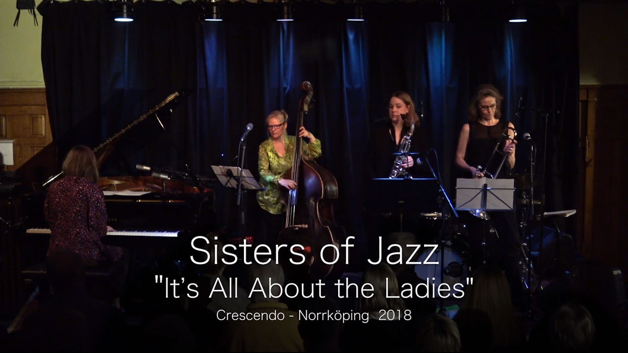 Sisters of Jazz - Part 1
