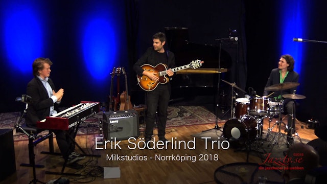 Erik Söderlind Trio - Part 2