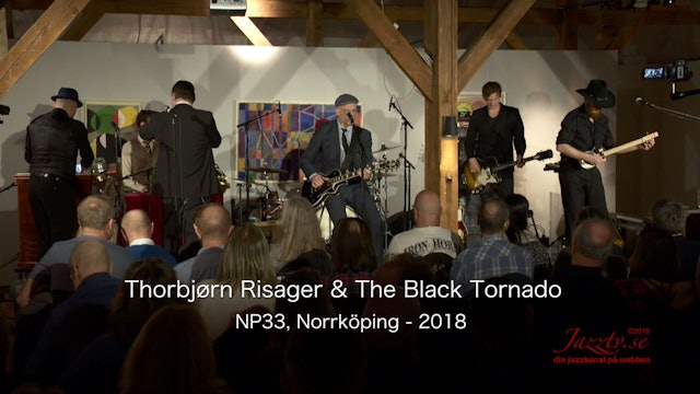 Thorbjørn Risager & The Black Tornado - Part 2