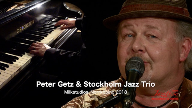 Peter Getz & Stockholm Jazz Trio - Part 2
