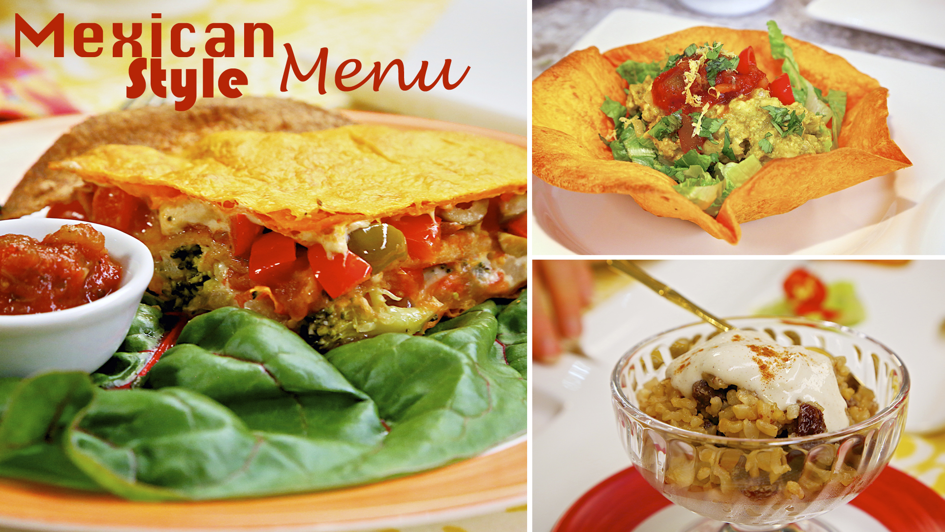 “Mexican-Style Menu” -  Episode 511 (24 min)