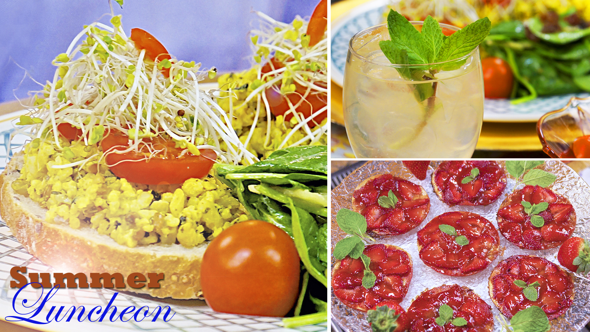 “Easy Summer Luncheon” -  Episode 407 (25 min)