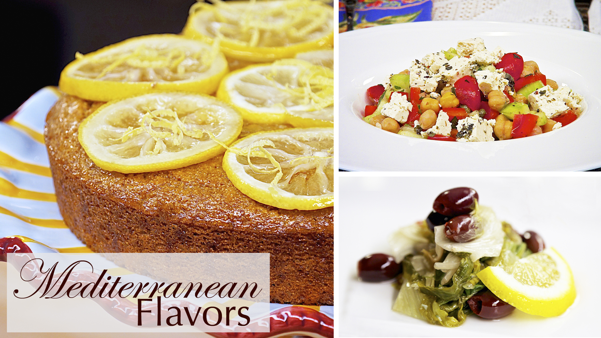 “Mediterranean Flavors” -  Episode 505 (24 min)