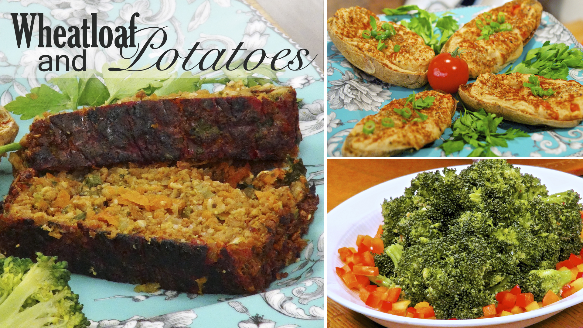 “Wheatloaf and Potatoes” - Episode 308 (24 min)