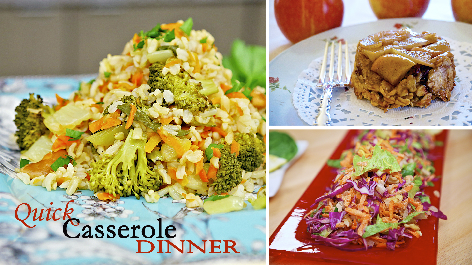 “Quick Casserole Dinner” -  Episode 508 (24 min)