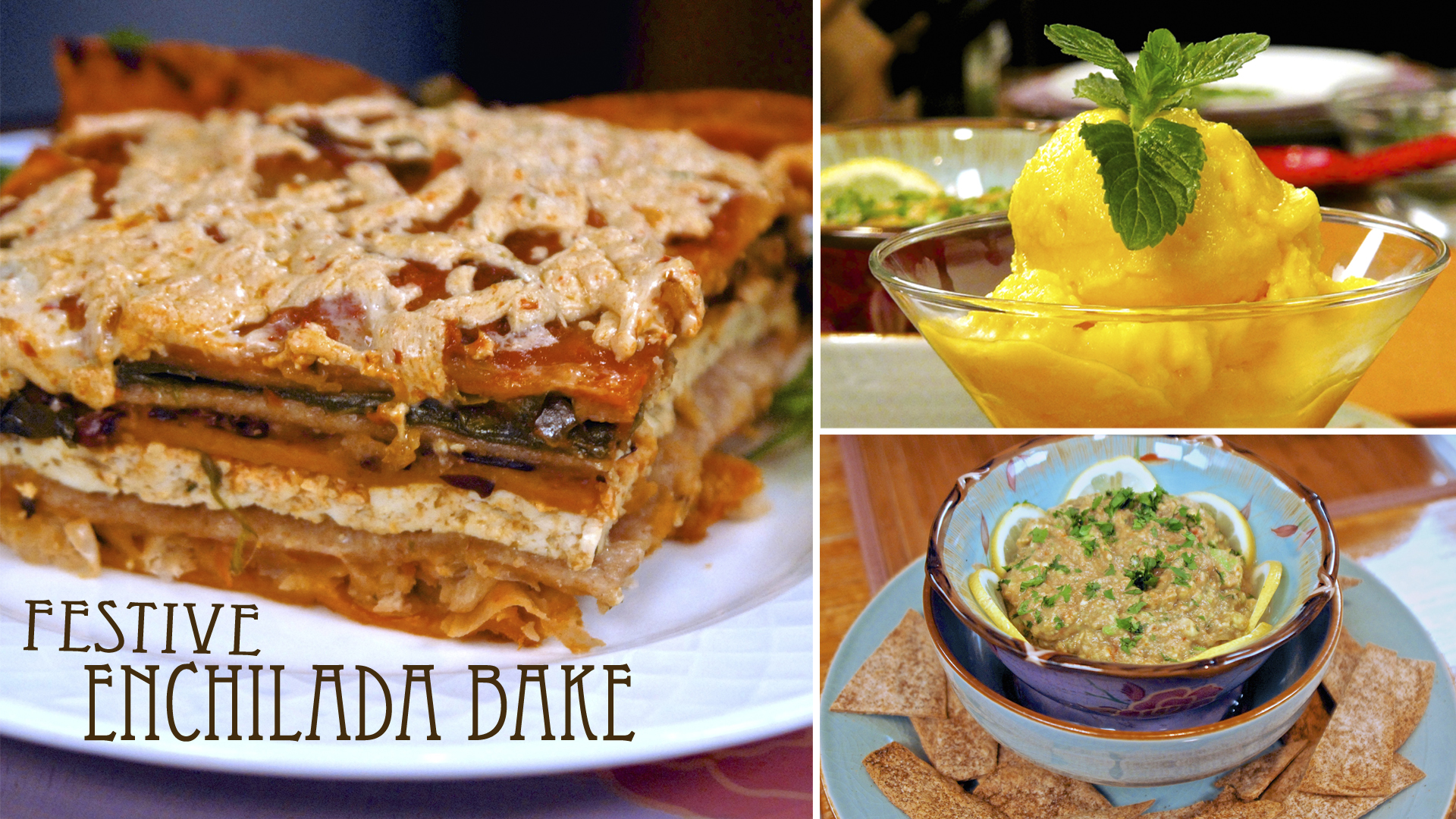 “Festive Enchilada Bake” - Episode 209 (24 min)