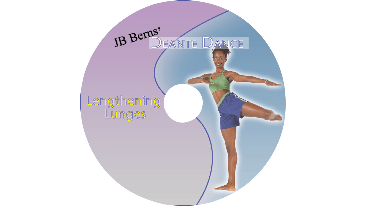 Deante Dance - Lengthening Lunges