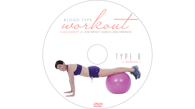 Blood Type Workout - B - Cardio and Strength