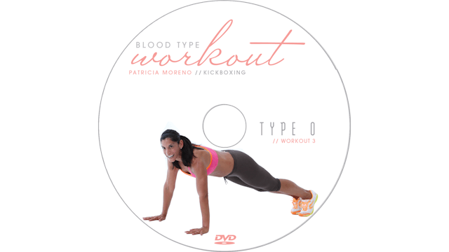 ​Blood Type Workout - O - Kickboxing ​