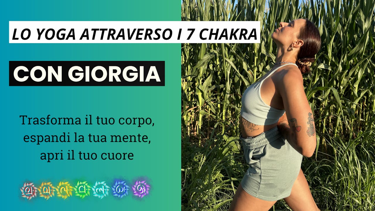 Lo Yoga attraverso i 7 chakra
