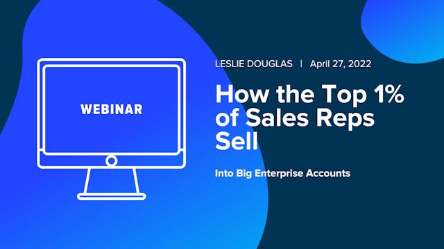 How the Top 1% of Sales Reps Sell Int...