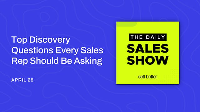 Top Discovery Questions Every Sales R...