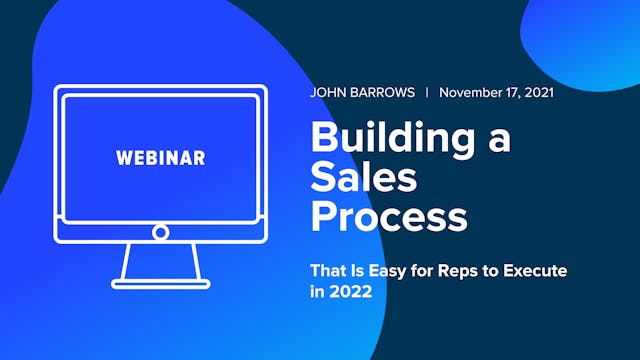 Building a Sales Process That Is Easy...