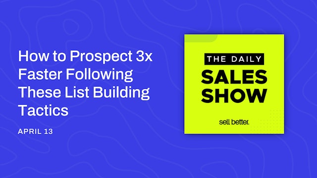 How to Prospect 3x Faster Following These List Building Tactics
