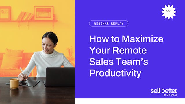 How to Maximize Your Remote Sales Tea...