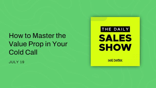 How to Master the Value Prop in Your ...